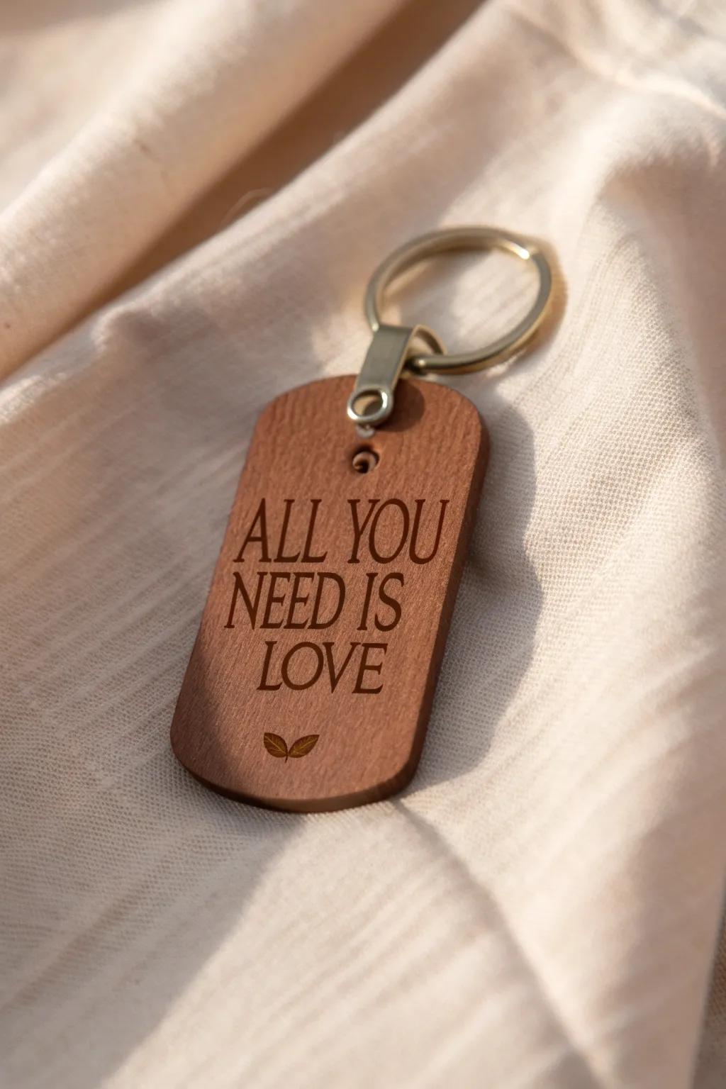 Carry a piece of inspiration with you: 'All You Need Is Love' engraved on a beautifully crafted keychain, perfect for adding a touch of elegance and positivity to your day.